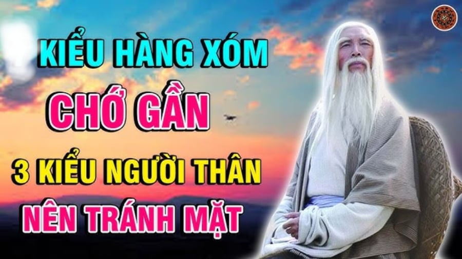 Những kiểu hàng xóm chớ gần, những kiểu người thân phải tránh