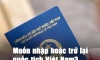 Việt Nam hoàn nguyên sách nhập, trở lại quốc tịch cho Việt Kiều