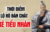 Muốn biết ai là kẻ tiểu nhân ai là người quân tử, cứ nhìn điểm này là rõ