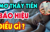 4 giấc mơ mang điềm lành, chứng tỏ bạn sắp đổi vận phát tài: Chỉ 1/4 cũng đáng chúc mừng