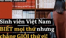 Du học sinh Việt: Ra nước ngoài học mới thấy sinh viên Việt Nam tự cho mình thông minh, cái gì cũng biết nhưng chẳng giỏi gì