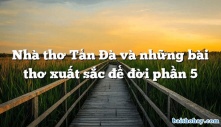 Lên Sáu – 1 bài thơ 100 năm còn nguyên giá trị giáo dục