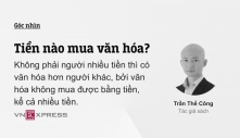 Tiền nào mua văn hóa?: Bài viết hay