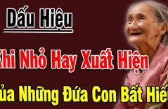 Cha mẹ sinh con trời sinh tính: Con cái bất hiếu sẽ có 3 điểm, muốn che giấu cũng khó