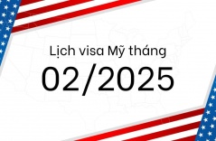 Lịch visa tháng 2/2025 mới nhất – Giữ nguyên các diện F Lịch visa tháng 2/2025 mới nhất – Giữ nguyên các diện F