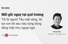Mất gốc ngay tại quê hương Mất gốc ngay tại quê hương