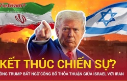 Ông Trump nói Israel - Iran đạt thỏa thuận ngừng bắn