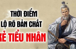 Muốn biết ai là kẻ tiểu nhân ai là người quân tử, cứ nhìn điểm này là rõ