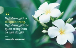 TS Nguyễn Mạnh Hùng: 'Rất nhiều người đang ngủ sai giờ. Họ không biết đường tới nghĩa địa dần ngắn lại'