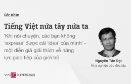 Tiếng Việt nửa tây nửa ta Tiếng Việt nửa tây nửa ta