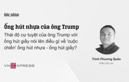 Ống hút nhựa của ông Trump