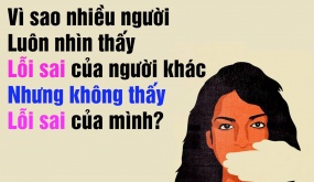 Luôn nhìn thấy lỗi ở người khác: Nỗi bất hạnh lớn lao của những cái đầu chứa đầy thành kiến