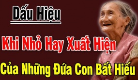 Cha mẹ sinh con trời sinh tính: Con cái bất hiếu sẽ có 3 điểm, muốn che giấu cũng khó