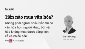 Tiền nào mua văn hóa?: Bài viết hay