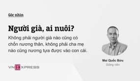 Người già, ai nuôi?: Không phải người già nào cũng có chốn nương thân, và không phải cha mẹ nào cũng nương tựa được vào con cái.