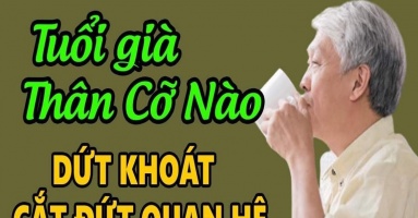 Về hưu rồi, người khôn ngoan sẽ chủ động cắt đứt liên lạc với 4 kiểu người này