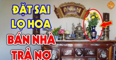 Đặt lọ hoa lên bàn thờ nhất trái, nhì phải: Tưởng đơn giản nhưng nhiều nhà làm sai, mất hết phúc lộc