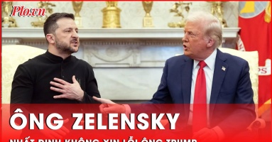 Tổng thống Zelensky: Không cần xin lỗi ông Trump