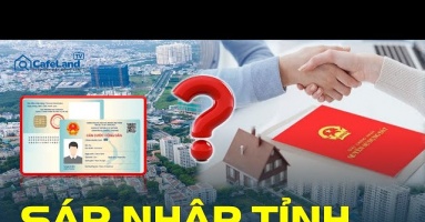 Việt Nam dự kiến sáp nhập tỉnh, thành: Người dân có phải làm lại sổ đỏ, giấy tờ nhà đất?