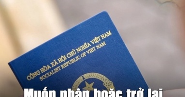 Việt Nam hoàn nguyên sách nhập, trở lại quốc tịch cho Việt Kiều